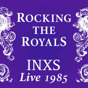 Rocking The Royals (Live 1985) 