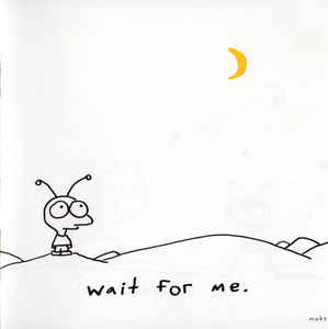Wait For Me 