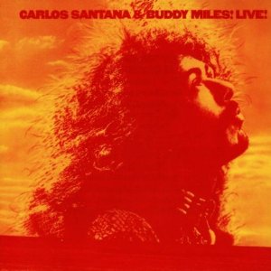 Live! (Carlos Santana & Buddy Miles!)