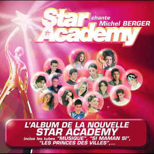 Star Academy 2 - Chante Michel Berger